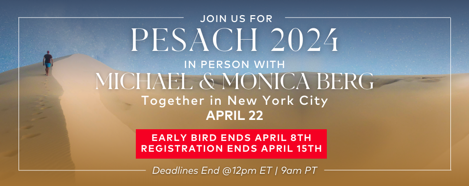 Pesach 2024 with Michael and Monica Berg