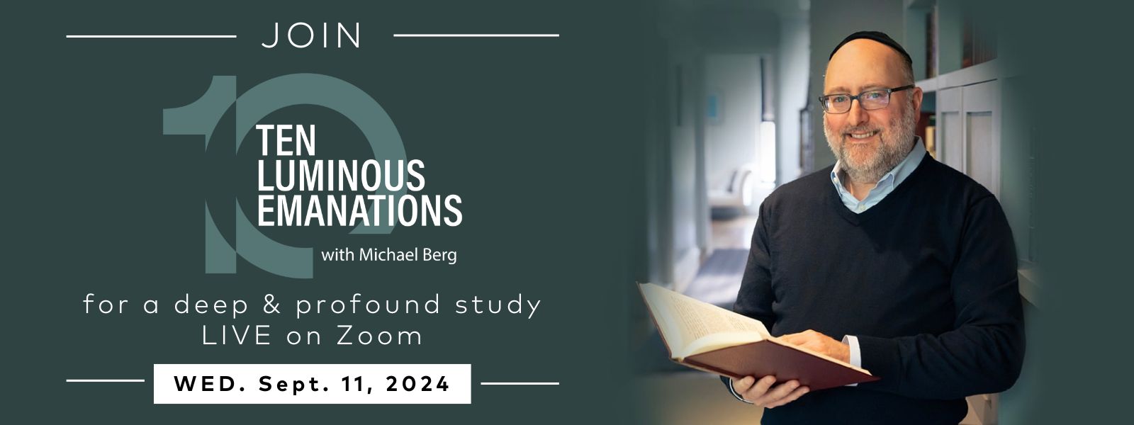 Ten Luminous Emanations: The Study of Creation with Michael Berg