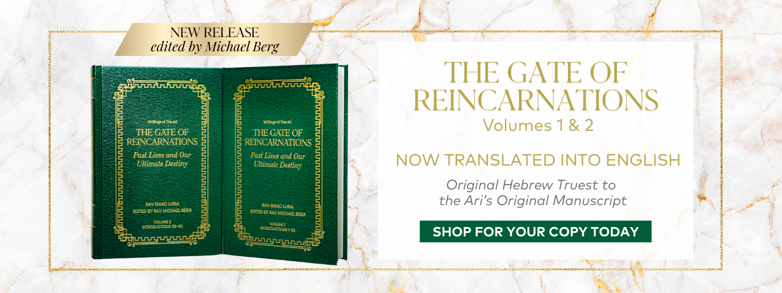 Gate of Reincarnations Volumes 1 & 2 Edited by Michael Berg