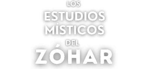 Los estudios místicos del Zóhar